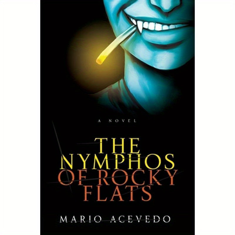 The Nymphos of Rocky Flats