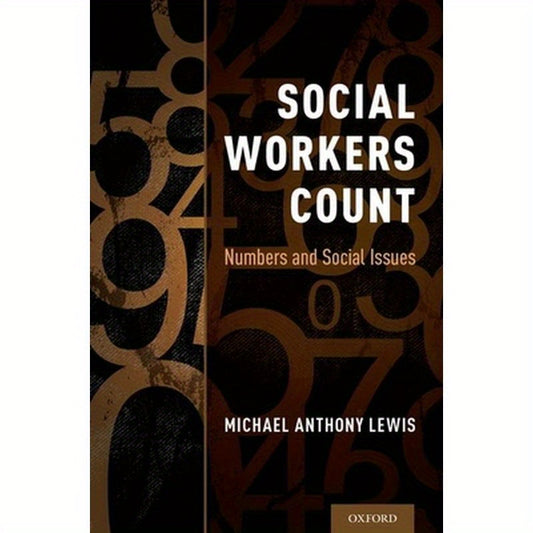 Social Workers Count: Numbers and Social Issues