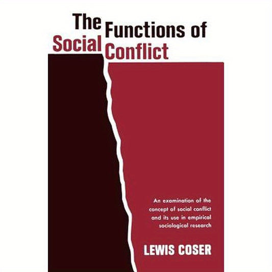 The Functions of Social Conflict