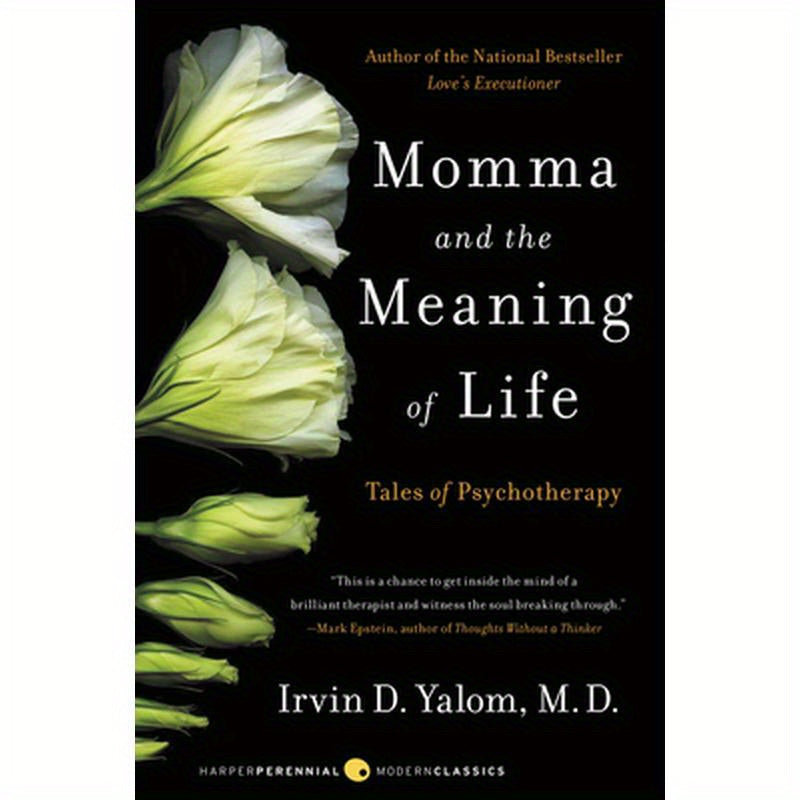 Momma and the Meaning of Life: Tales of Psychotherapy
