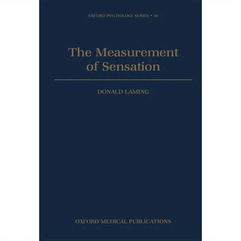 The Measurement of Sensation