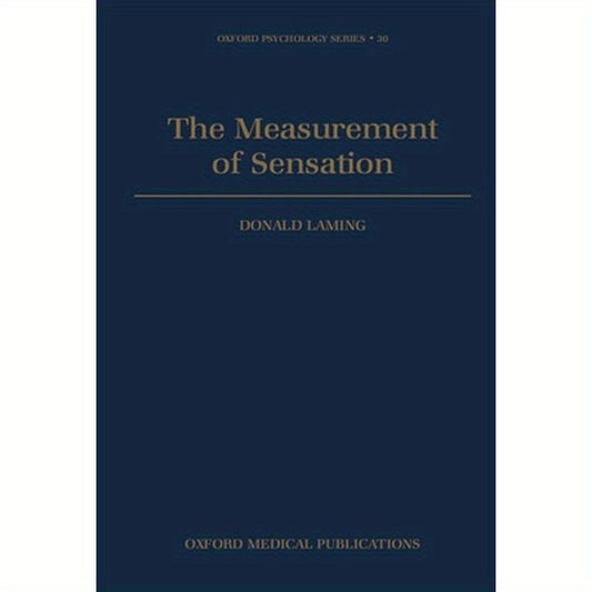 The Measurement of Sensation