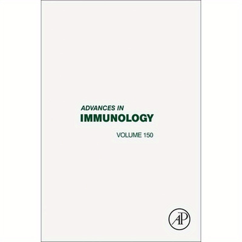 Advances in Immunology: Volume 150