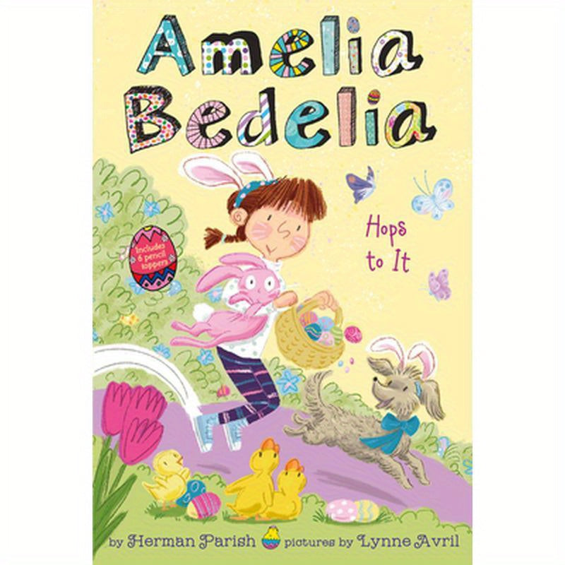 Amelia Bedelia Special Edition Holiday Chapter Book #3: Amelia Bedelia Hops to It: An Easter and Springtime Book for Kids