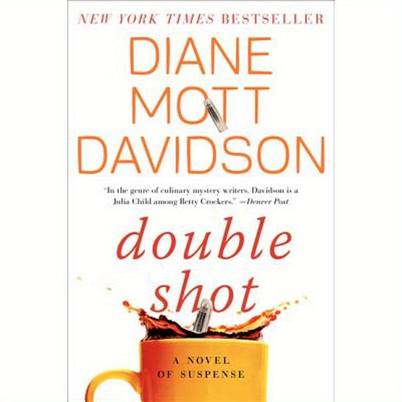 Double Shot: A Novel of Suspense