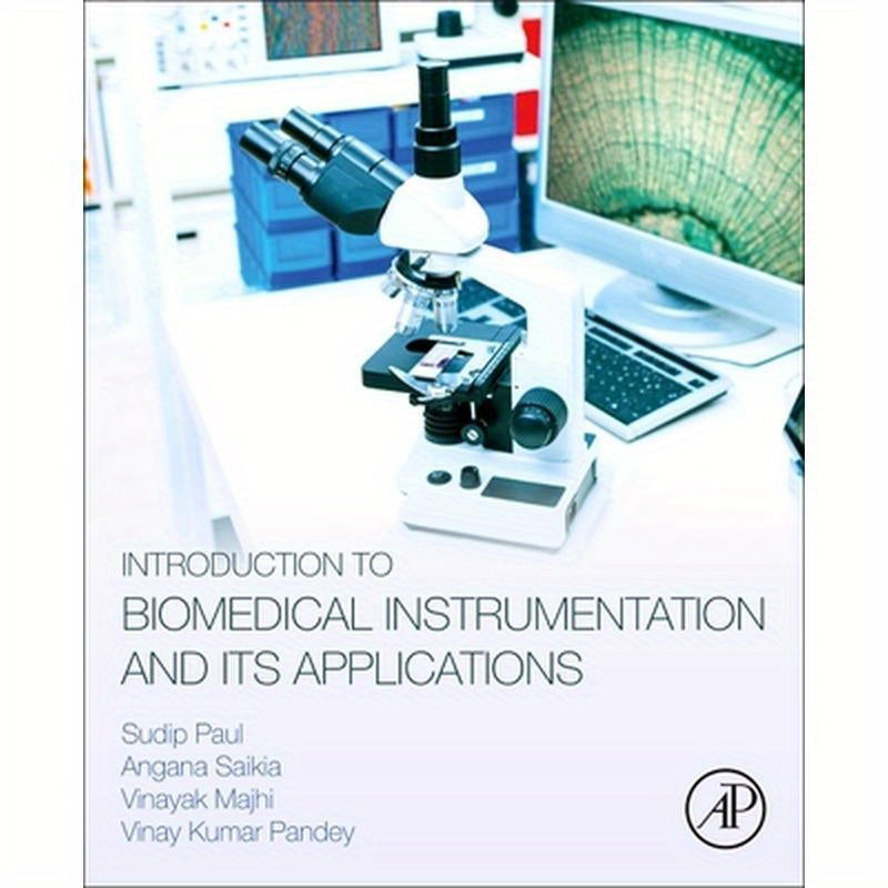 Introduction to Biomedical Instrumentation and Its Applications