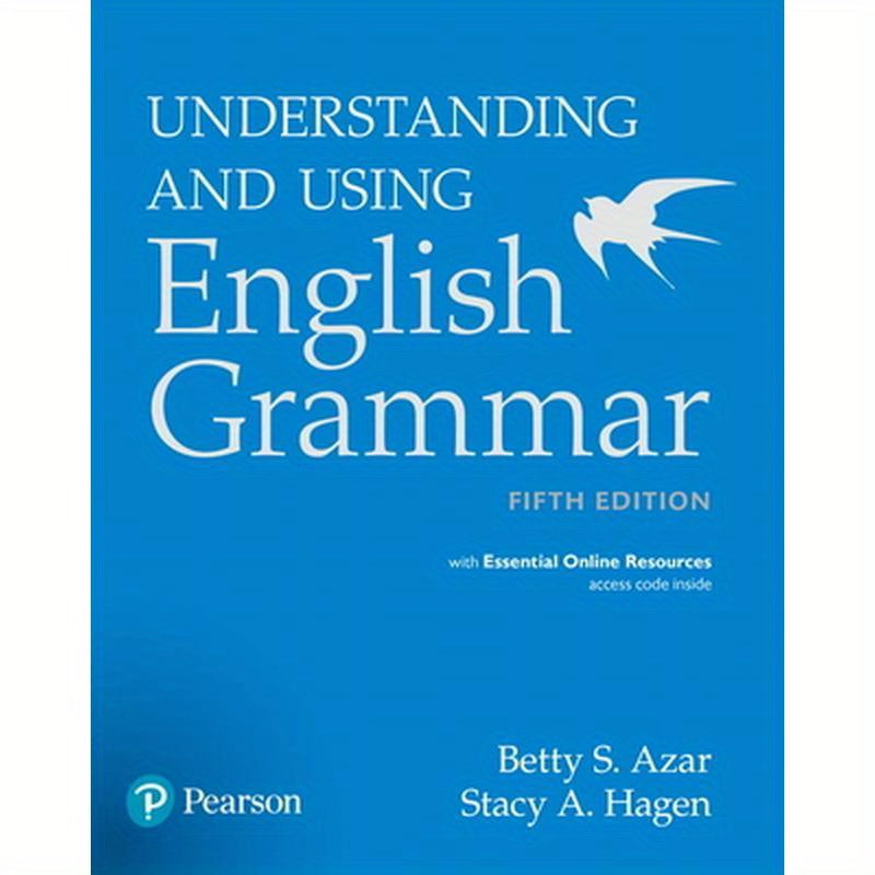 Azar-Hagen Grammar - (Ae) - 5th Edition - Student Book with App - Understanding and Using English Grammar [With Access Code]