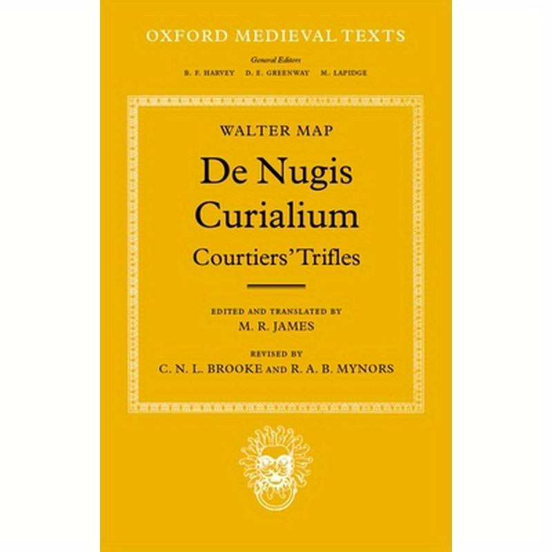 de Nugis Curialium: Courtiers' Trifles