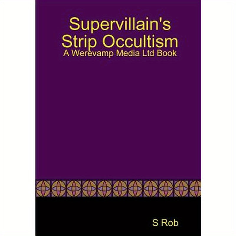 Supervillain's Strip Occultism