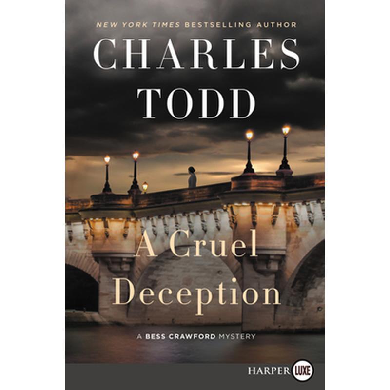 A Cruel Deception: A Bess Crawford Mystery