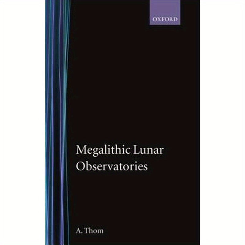 Megalithic Lunar Observatories