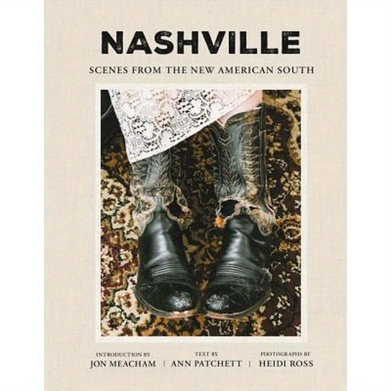 Nashville: Scenes from the New American South