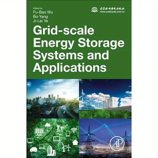 Grid-Scale Energy Storage Systems and Applications