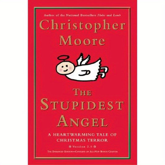 The Stupidest Angel: A Heartwarming Tale of Christmas Terror