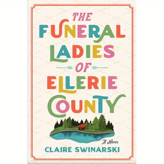 The Funeral Ladies of Ellerie County
