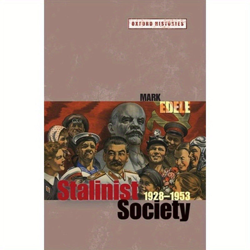 Stalinist Society: 1928-1953