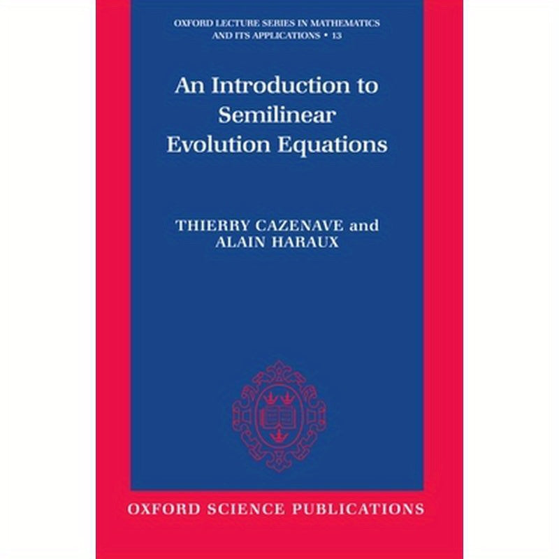 An Introduction to Semilinear Evolution Equations