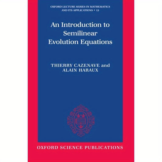 An Introduction to Semilinear Evolution Equations