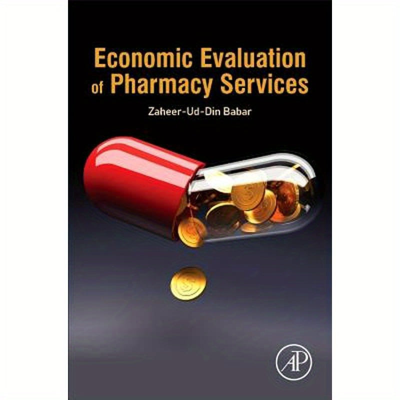 Economic Evaluation of Pharmacy Services