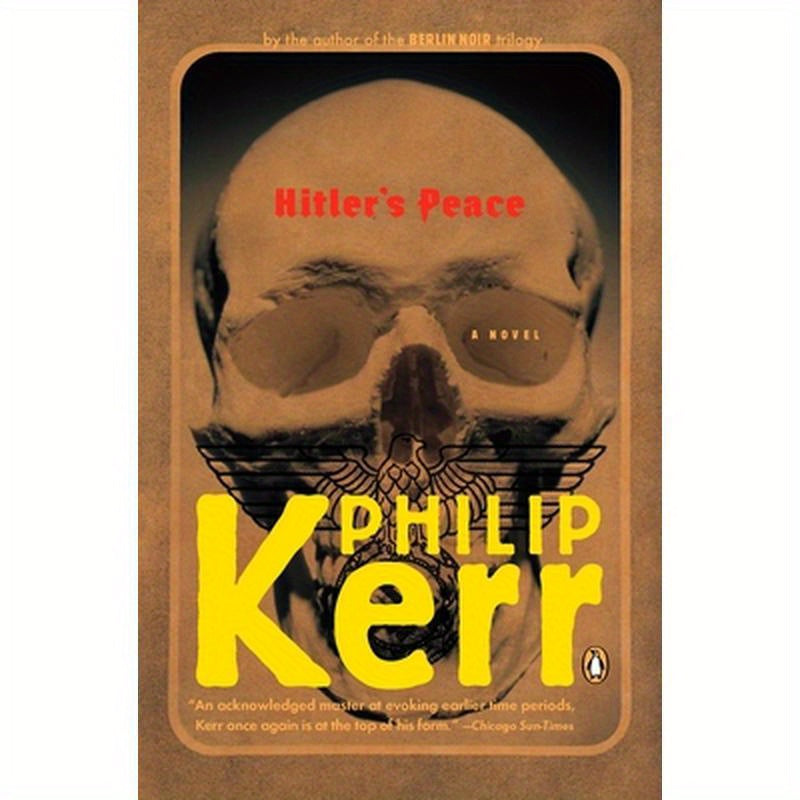 Hitler's Peace: A Novel of the Second World War