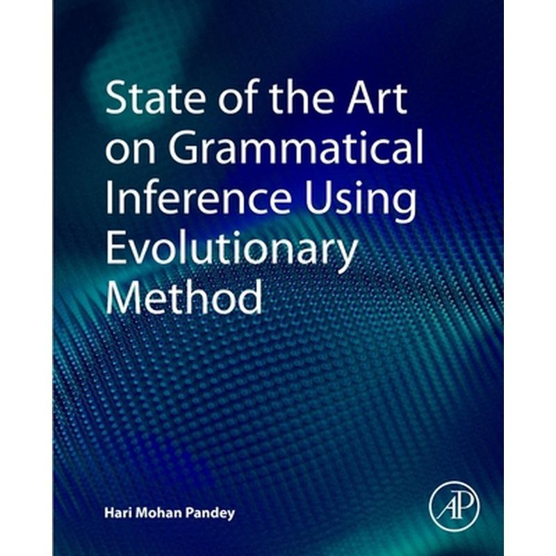 State of the Art on Grammatical Inference Using Evolutionary Method