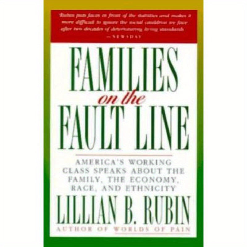 Families on the Fault Line