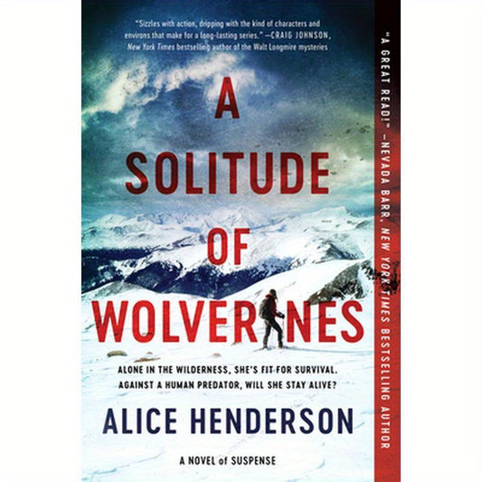 A Solitude of Wolverines: A Novel of Suspense