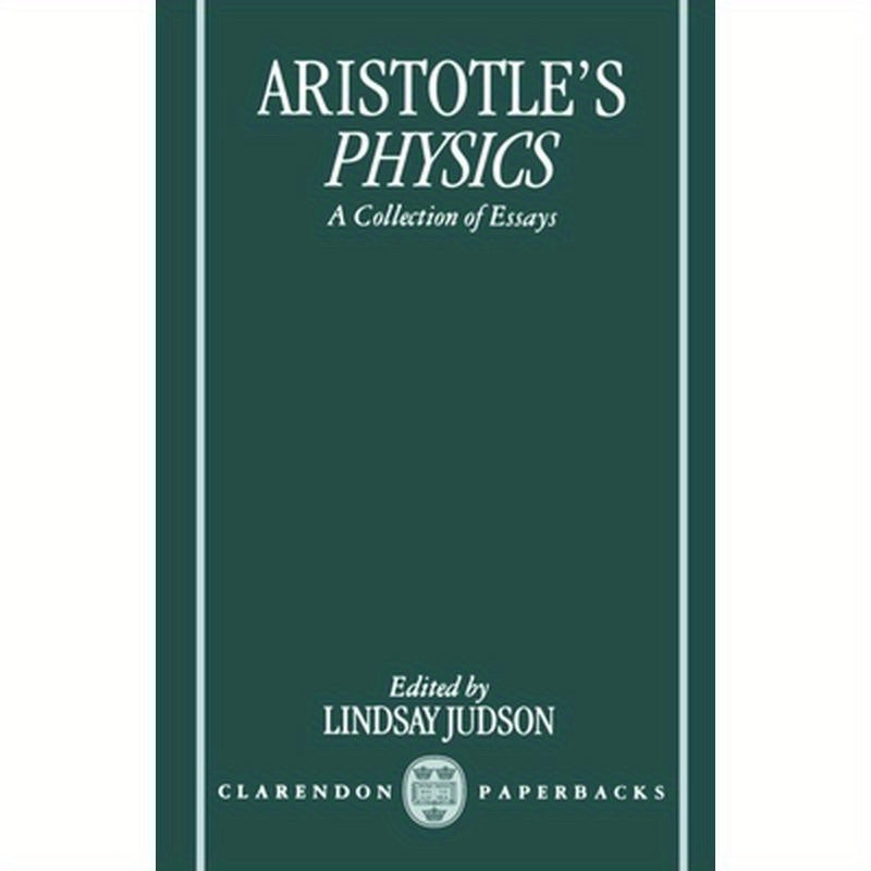 Aristotle's Physics: A Collection of Essays