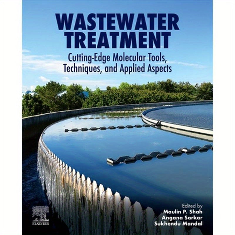 Wastewater Treatment: Cutting-Edge Molecular Tools, Techniques and Applied Aspects