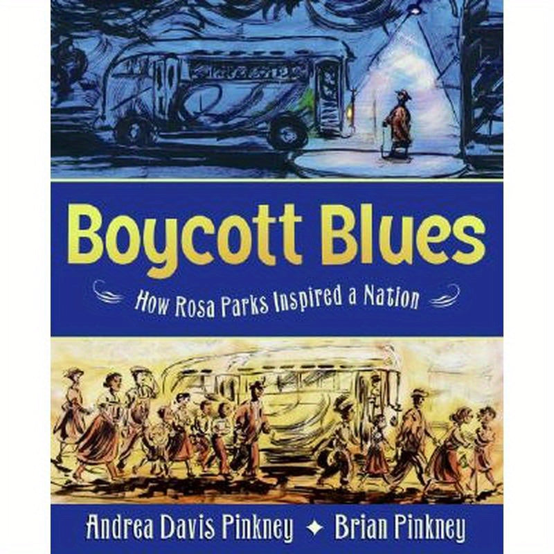 Boycott Blues: How Rosa Parks Inspired a Nation