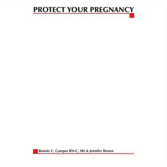 Protect Your Pregnancy