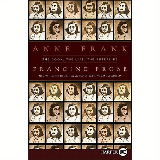 Anne Frank LP: The Book, the Life, the Afterlife