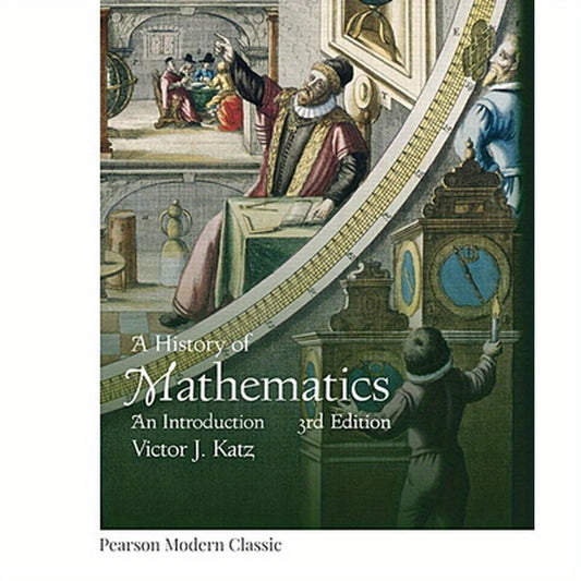 History of Mathematics, a (Classic Version)