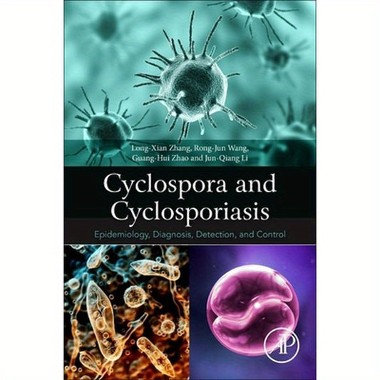 Cyclospora and Cyclosporiasis: Epidemiology, Diagnosis, Detection, and Control