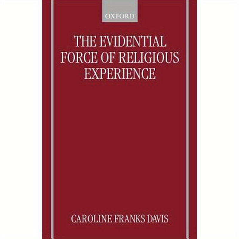 The Evidential Force of Religious Experience