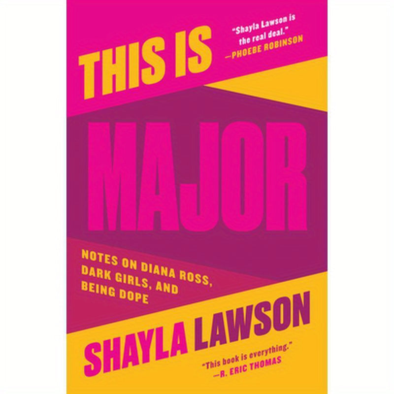 This Is Major: Notes on Diana Ross, Dark Girls, and Being Dope