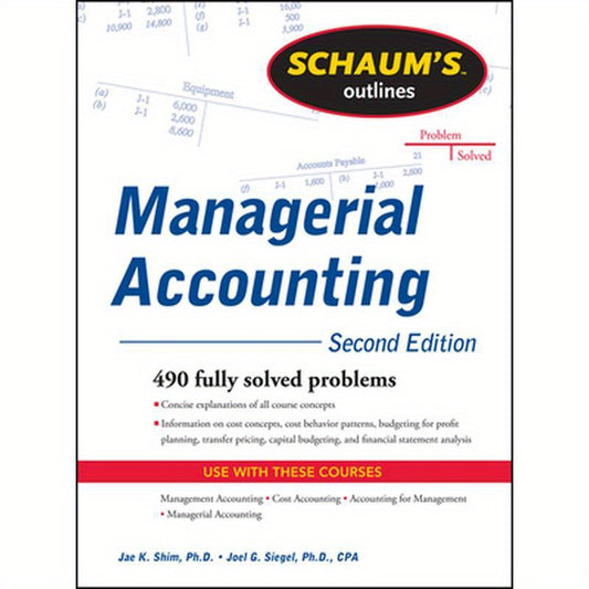 Schaum's Outline of Managerial Accounting