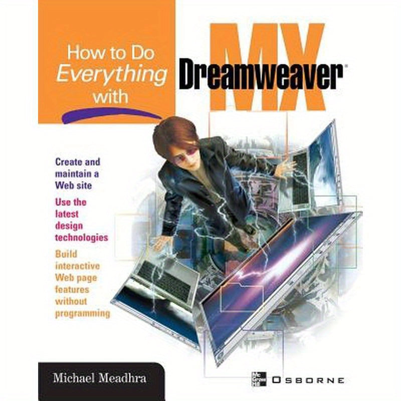 How to Do Everything with Dreamweaver MX