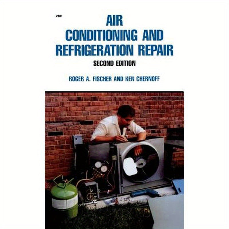 Air Conditioning and Refrigeration Repair