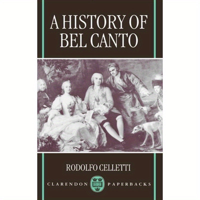 A History of Bel Canto