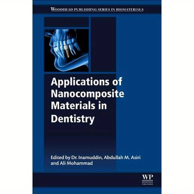 Applications of Nanocomposite Materials in Dentistry