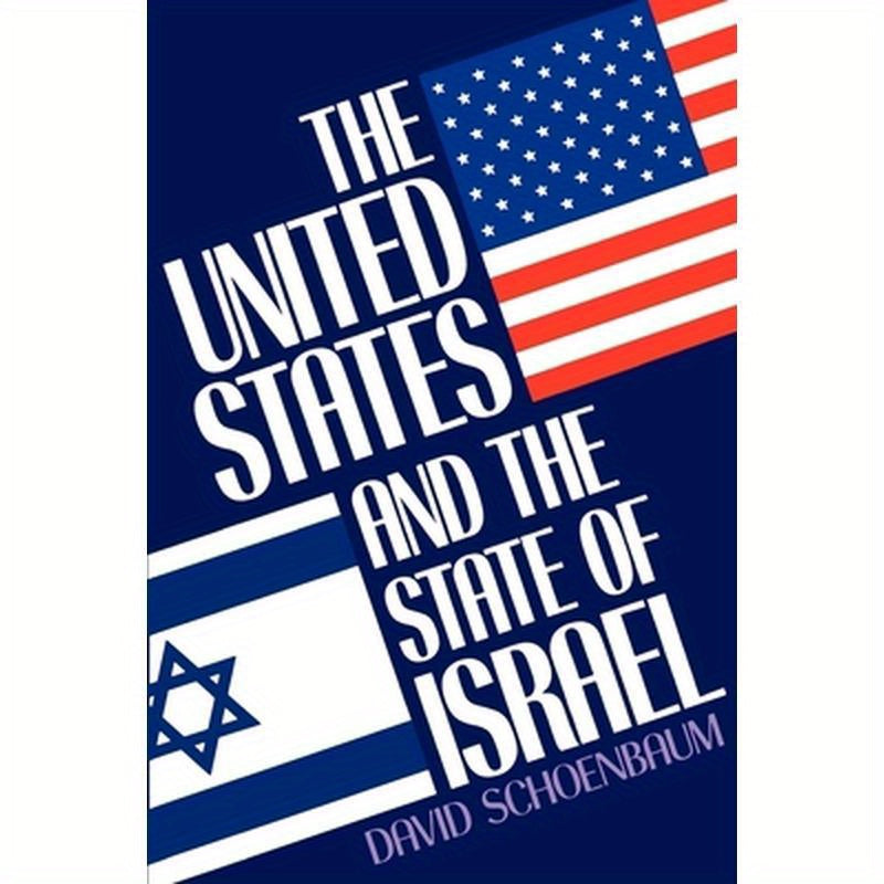 The United States and the State of Israel