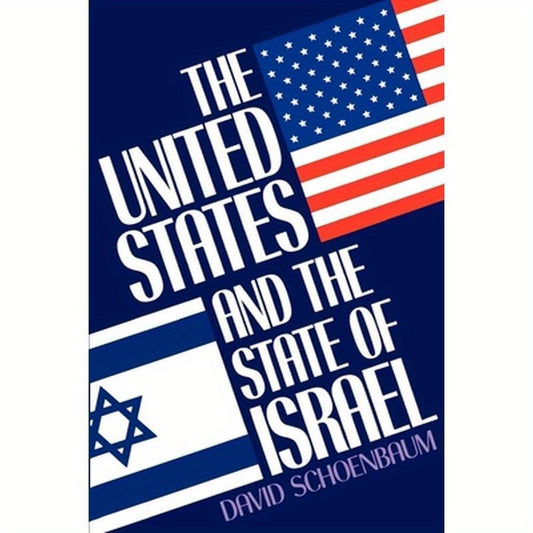 The United States and the State of Israel