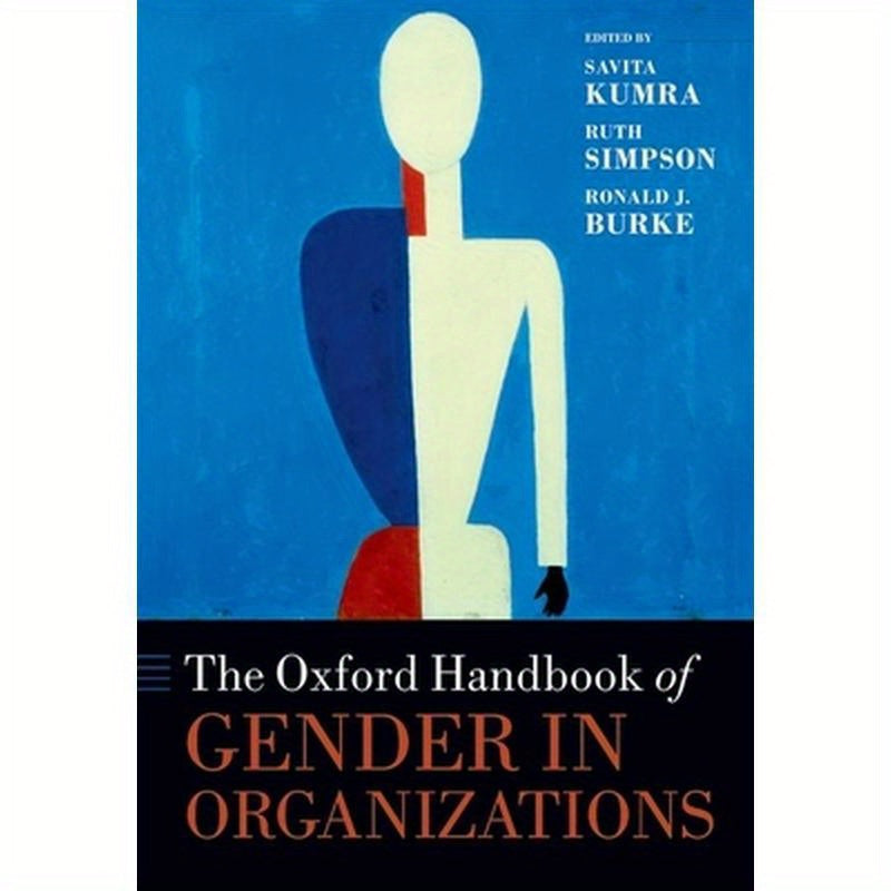 The Oxford Handbook of Gender in Organizations