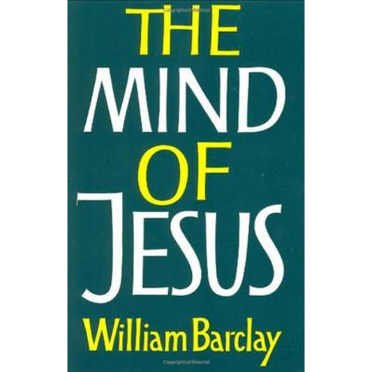 The Mind of Jesus