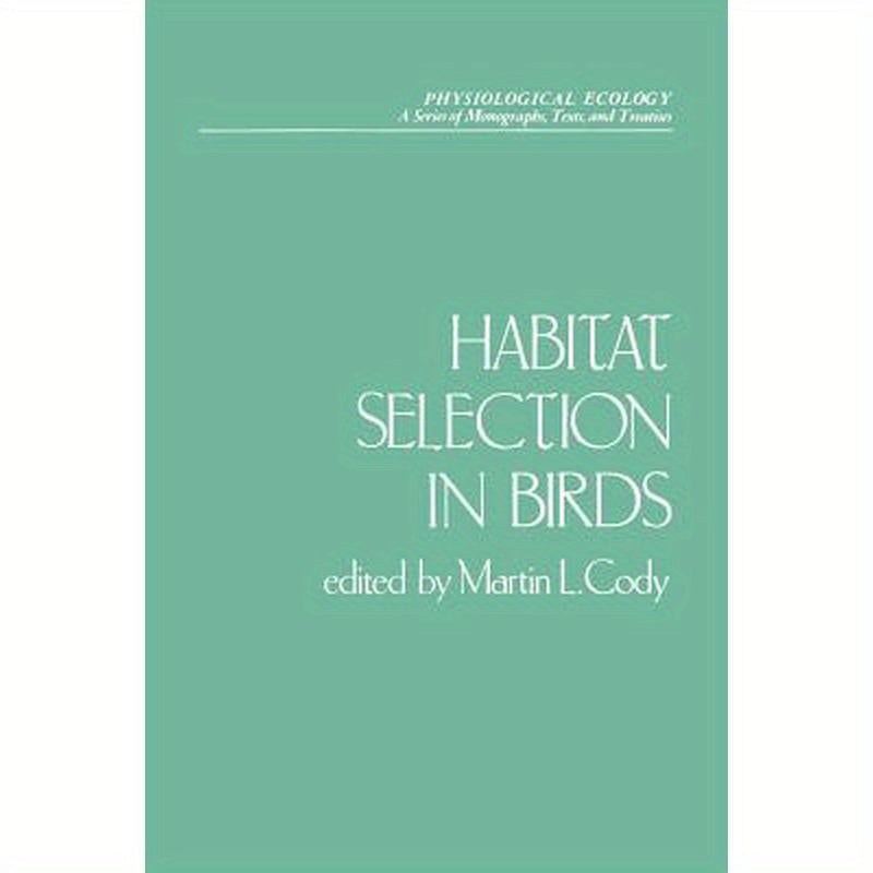Habitat Selection in Birds