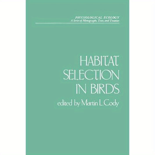 Habitat Selection in Birds