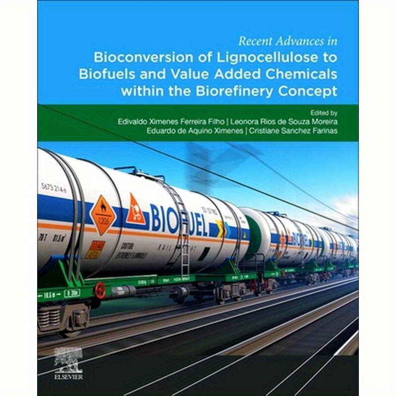 Recent Advances in Bioconversion of Lignocellulose to Biofuels and Value Added Chemicals Within the Biorefinery Concept