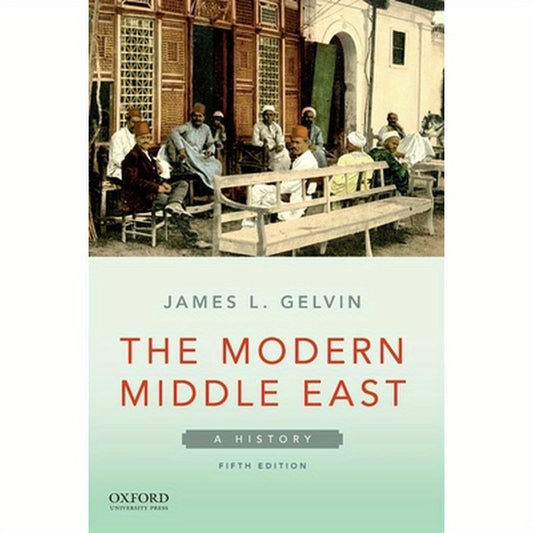 Modern Middle East: A History