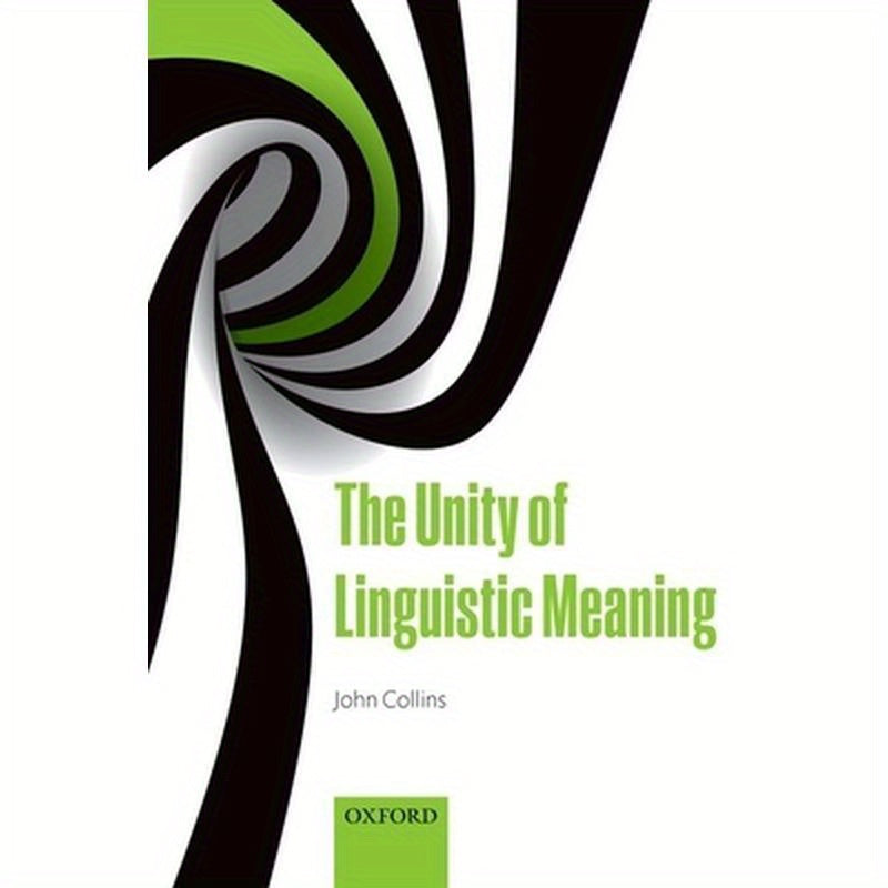 Unity of Linguistic Meaning P